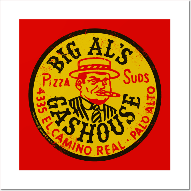 Vintage Big Al's Gashouse Pizza and Suds Palo Alto Wall Art by StudioPM71